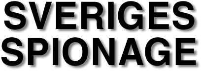 SVERIGES SPIONAGE
