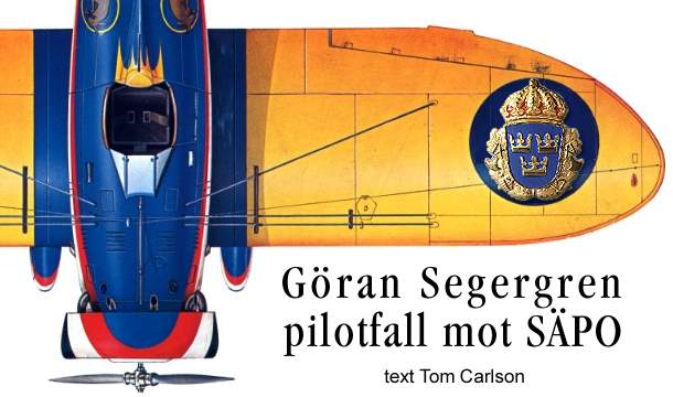 G�ran Segergren pilotfall mot S�PO - text Tom Carlson