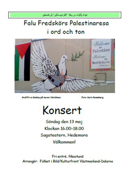 Falu Fredskörs Palestinaresa  i ord och ton - konsert i Hedemora 13/5